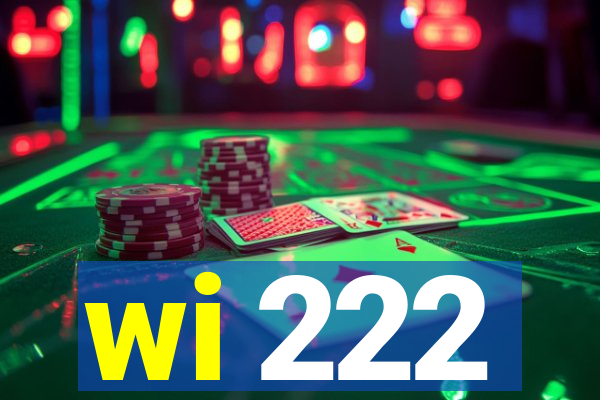 wi 222